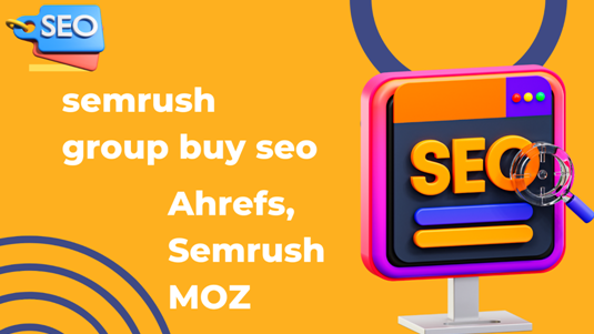 SEO Tools Group Buy: Unveiling the Power of Semrush